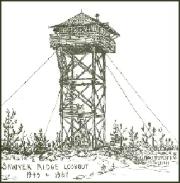 Photo of Sawyer Ridge Lookout (now at Eyeful – Dreher)
