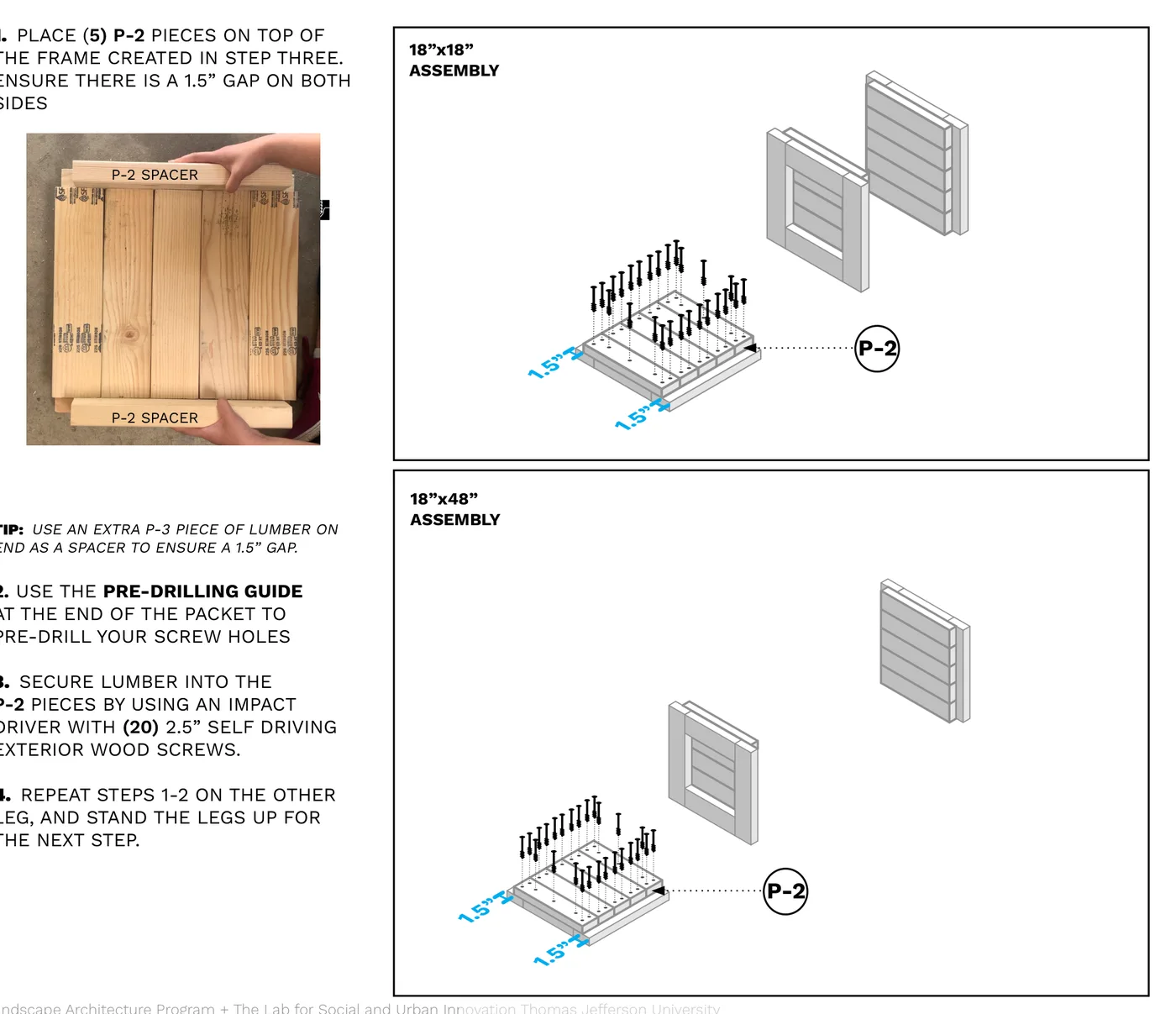 Diagram of P-2 boards being screwed onto each end frame with a 1.5" gap on both sides, shown for both the 18"x18" and 18"x48" box.