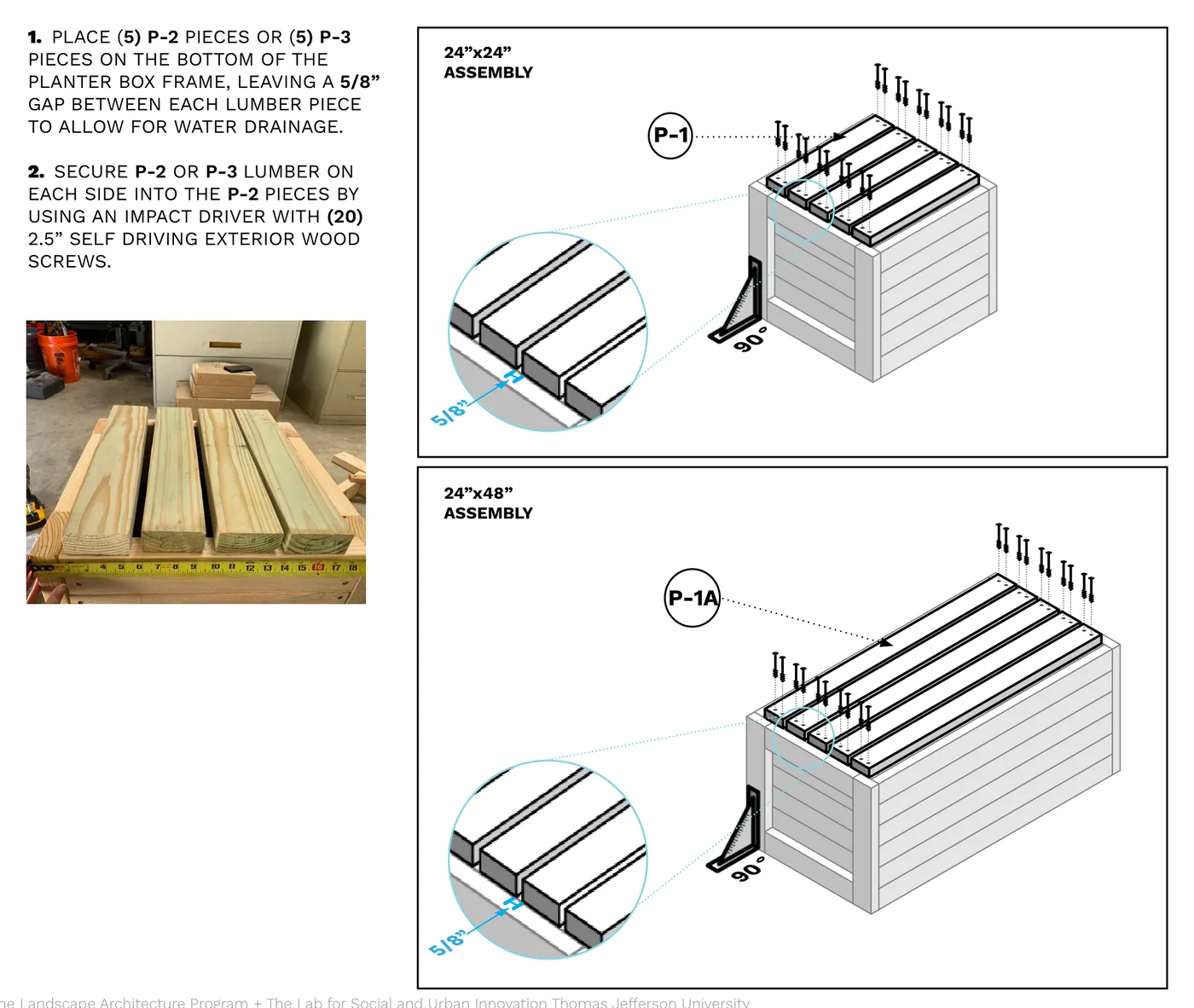 Diagram of boards forming the planter's slatted bottom, with a 5/8" drainage gap between each board.
