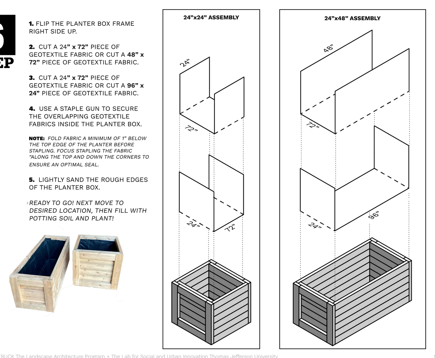 Diagram of two overlapping geotextile fabric pieces being stapled inside the planter box, shown for both box sizes.